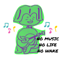 [LINEスタンプ] NOMUSIC NOLIFE NOWAKE